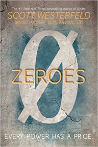 Zeroes by scott westerfeld book release