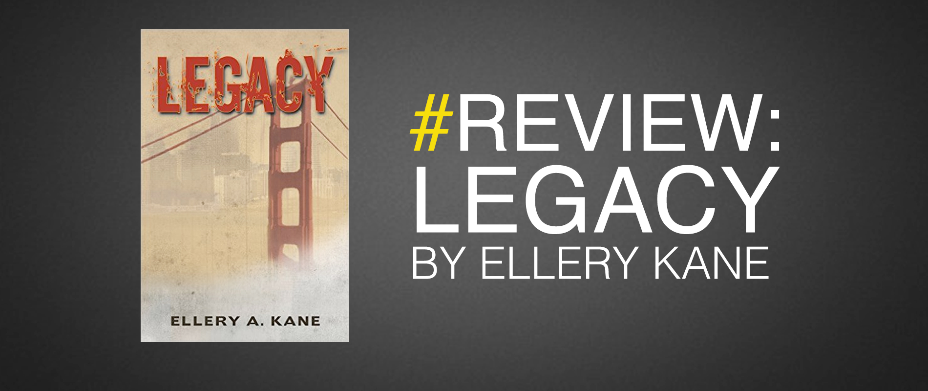 legacy by ellery kane book review