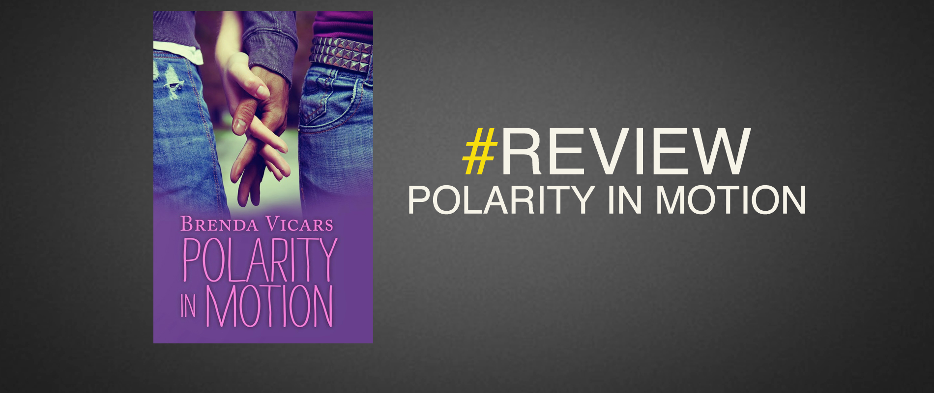 Read Polarity In Motion By Brenda Vicars