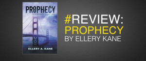 book review of prophecy by ellery kane