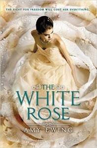 The White Rose (Jewel) by Amy Ewing