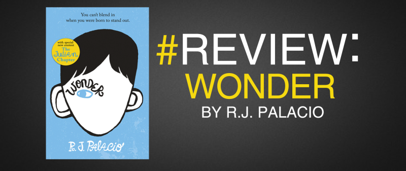 #Review: Wonder | Book Blog For Young Adults |Girl Plus Book